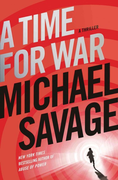A time for war / Michael Savage.