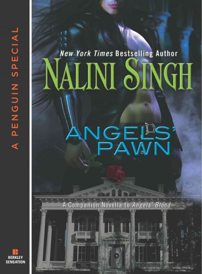 Angels' pawn [electronic resource] / Nalini Singh.