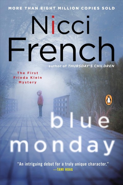 Blue Monday /   Nicci French.