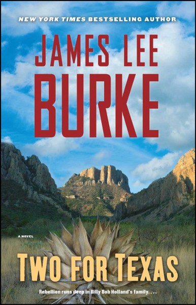 Two for Texas / James Lee Burke.