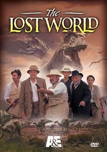 The lost world [videorecording] / directed by Stuart Orme ; screenplay, Adrian Hodges, Tony Mulholland.