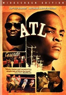 ATL [video recording (DVD)] / Warner Bros. Pictures presents an Overbrook Entertainment production ; produced by James Lasiter, Will Smith, Jody Gerson, Dallas Austin ; story by Antwone Fisher ; screenplay by Tina Gordon Chism ; directed by Chris Robinson.