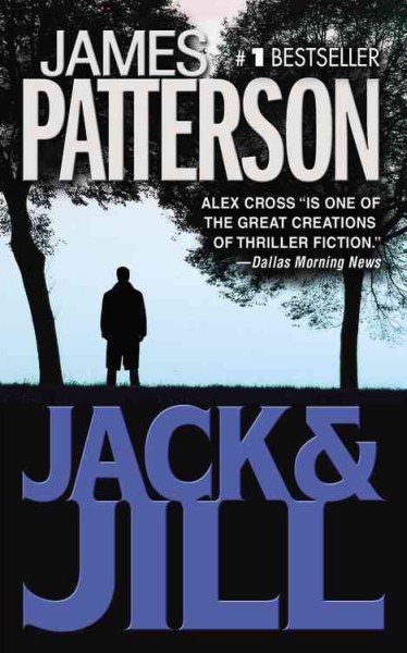 Jack & Jill / James Patterson.