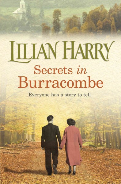 Secrets in Burracombe / Lilian Harry.