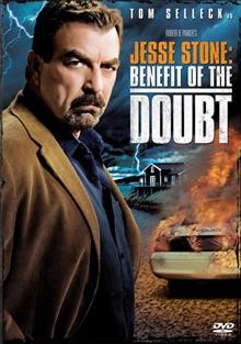Jesse Stone. Benefit of the doubt [video recording (DVD)] / Brandman Productions, Inc., TWS Productions II, Inc., Sony Pictures Television ; produced by Steven Brandman ; directed by Robert Harmon ; written by Tom Selleck & Michael Brandman.