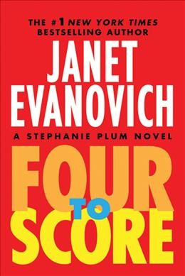 Four to score / Janet Evanovich.