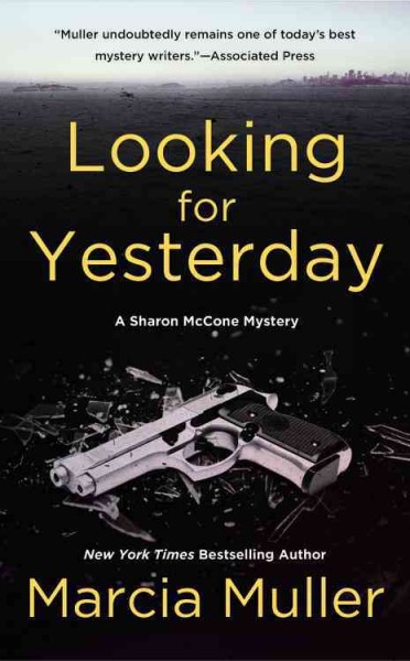 Looking for yesterday / Marcia Muller.