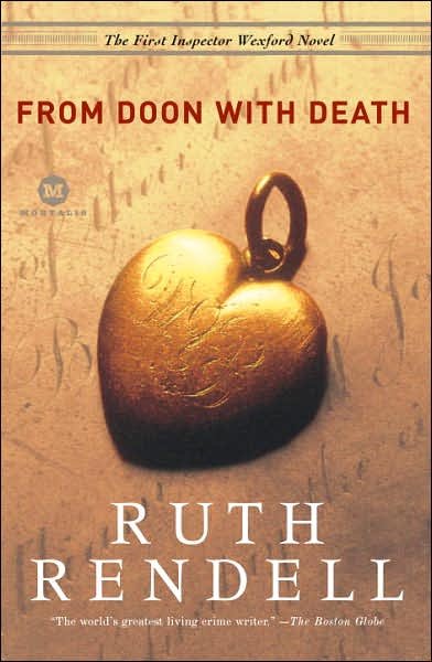 From Doon with death : #01 Chief Inspector Wexsford / Ruth Rendell.