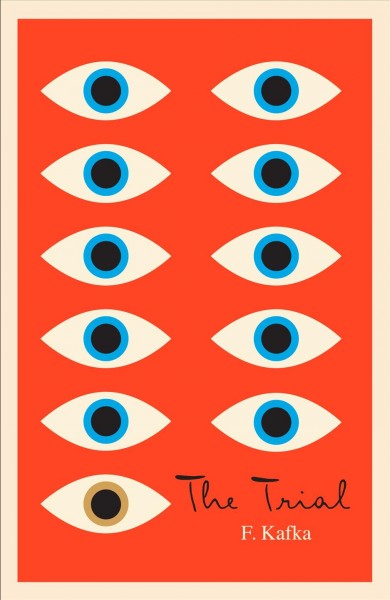 The trial : a new translation, based on the restored text / Franz Kafka ; translated and with a preface by Breon Mitchell.