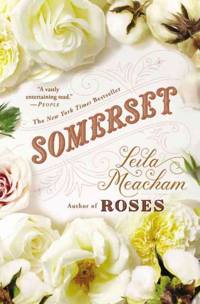 Somerset / Leila Meacham.