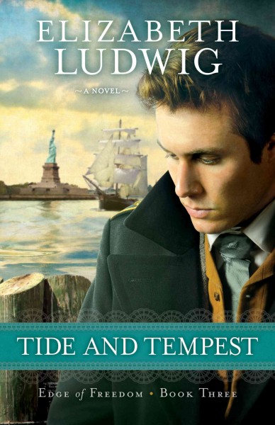 Tide and tempest : a novel / Elizabeth Ludwig.
