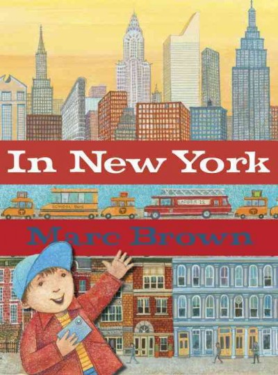 In New York / by Marc Brown.