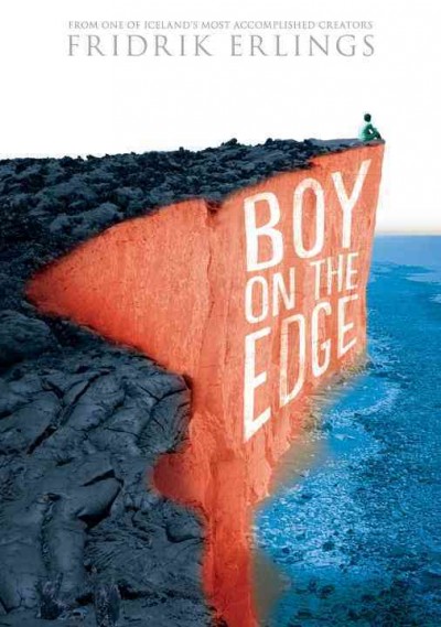 Boy on the edge / Fridrik Erlings.