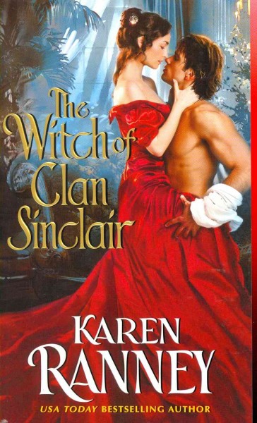 The witch of Clan Sinclair / Karen Ranney.