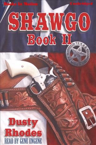Shawgo. Book II [electronic resource] / by Dusty Rhodes.