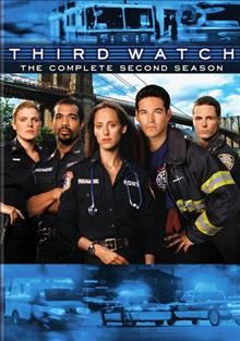 Third watch. The complete second season [videorecording] / Warner Bros. Television ; John Wells Productions. 