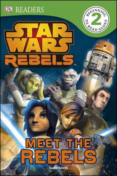Meet the rebels / written by Sadie Smith.