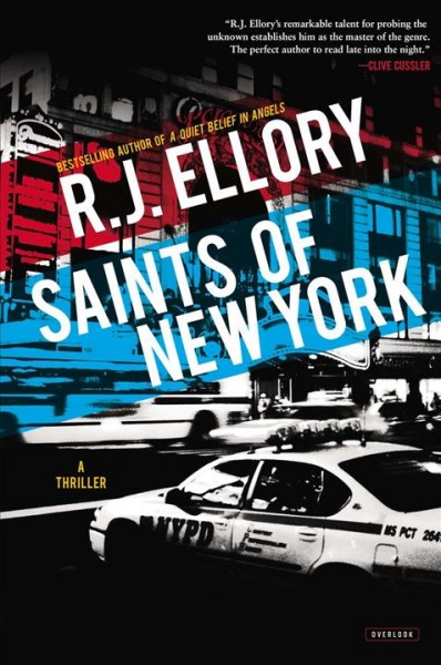 Saints of New York / R.J. Ellory.