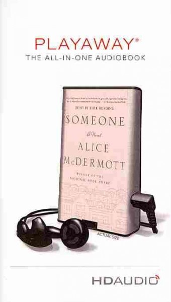 Someone : a novel / Alice McDermott.