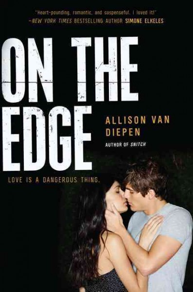 On the edge / Allison van Diepen.