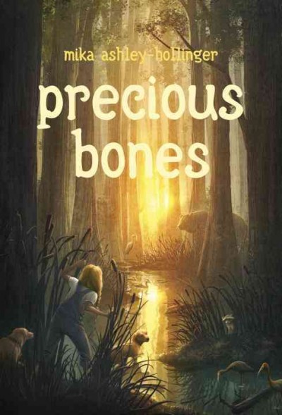 Precious Bones / Mika Ashley-Hollinger.