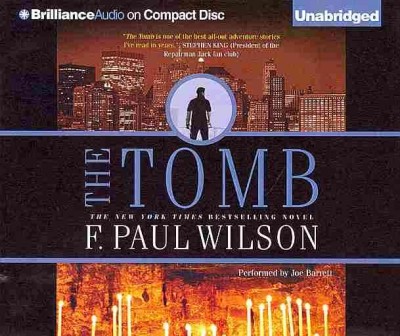 The tomb [sound recording] / F. Paul Wilson.