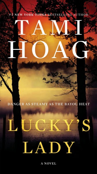 Lucky's lady [electronic resource] / Tami Hoag.