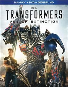Transformers. Age of extinction [videorecording] / Paramount Pictures presents ; directed by Michael Bay ; written by Ehren Kruger ; produced by Lorenzo di Bonaventura ... [et al.].