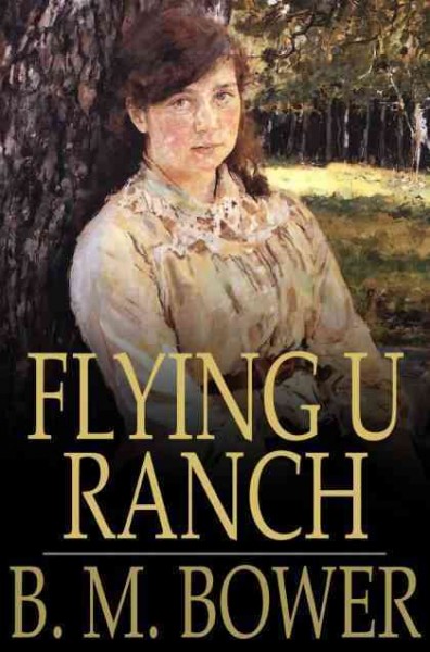 Flying U Ranch [electronic resource].