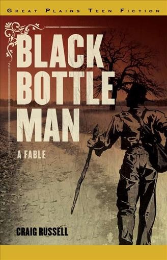 Black Bottle Man [Book]