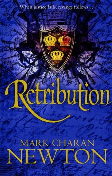 Retribution / Mark Charan Newton.