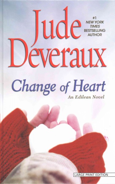 Change of heart / Jude Deveraux.