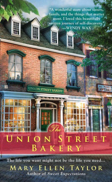 The Union Street Bakery / Mary Ellen Taylor.