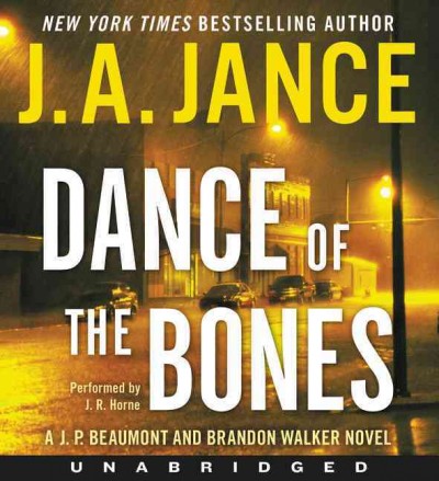 Dance of the bones [sound recording] / J.A. Jance.