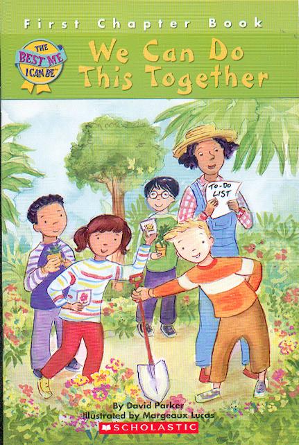 We can do this together / David Parker ; illustrated by Margeaux Lucas.