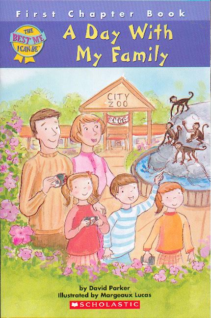 A day with my family / David Parker ; illustrated by Margeaux Lucas.