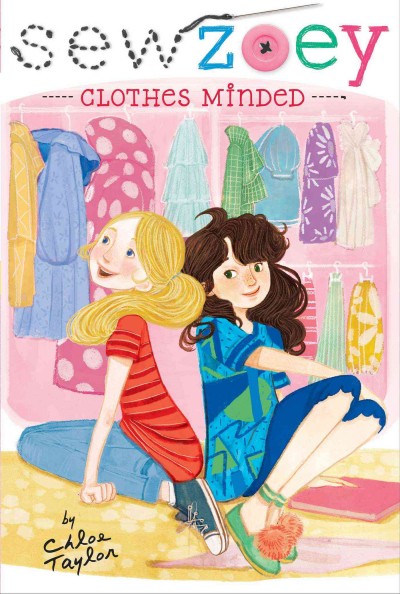 Clothes minded / written by Chloe Taylor ; illustrated by Nancy Zhang.