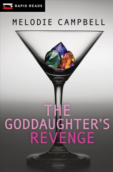 The goddaughter's revenge [electronic resource] / Melodie Campbell.