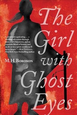 The girl with ghost eyes / M. H. Boroson.