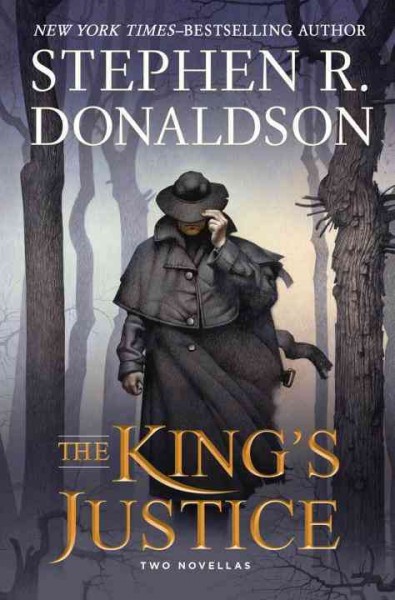 The king's justice : two novellas / Stephen R. Donaldson.