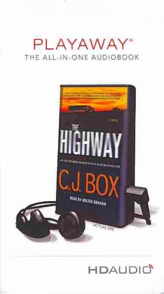 The highway / a novel / C.J. Box.
