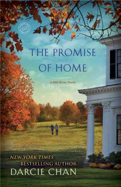 The promise of home/ Darcie Chan.