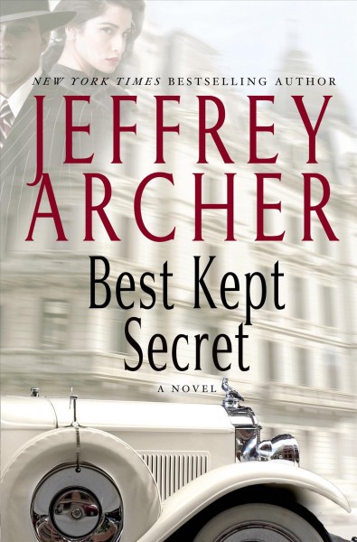 Best Kept Secret [[Book].] Jeffrey Archer.