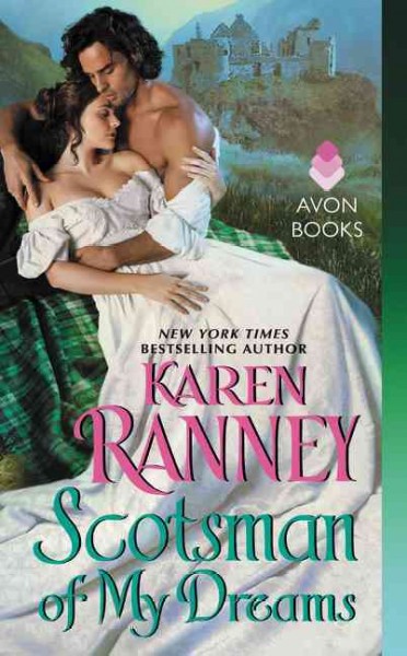 Scotsman of my dreams / Karen Ranney.
