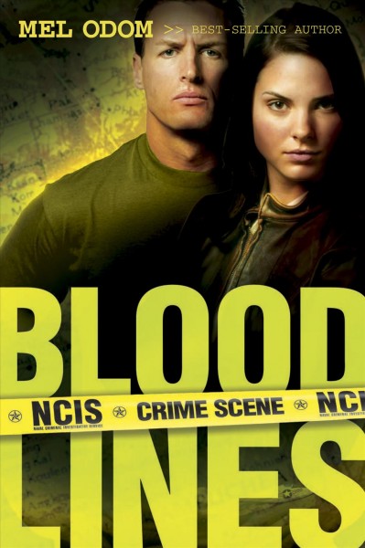 Blood lines [electronic resource] : Military NCIS Series, Book 3. Mel Odom.