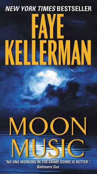 Moon music / Faye Kellerman.