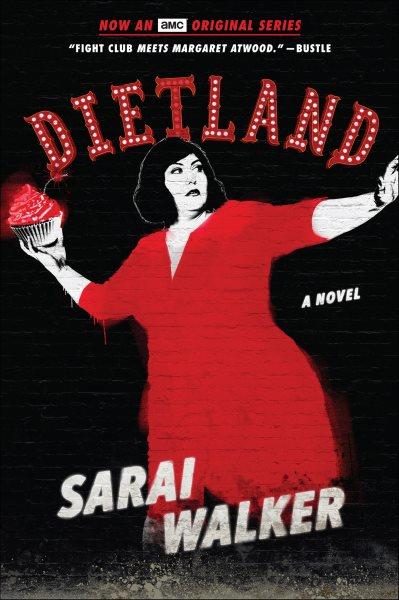 Dietland / Sarai Walker.