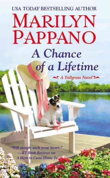A chance of a lifetime / Marilyn Pappano.
