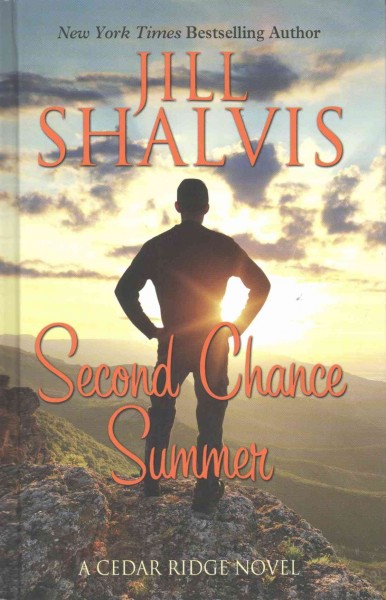 Second chance summer / by Jill Shalvis.