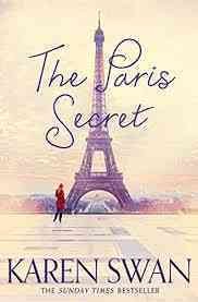The Paris secret / Karen Swan.